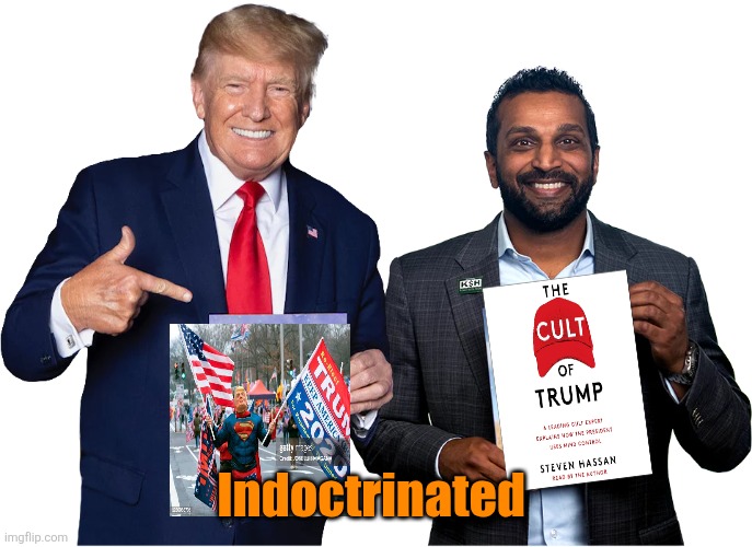 Groomers | Indoctrinated | image tagged in groomers | made w/ Imgflip meme maker