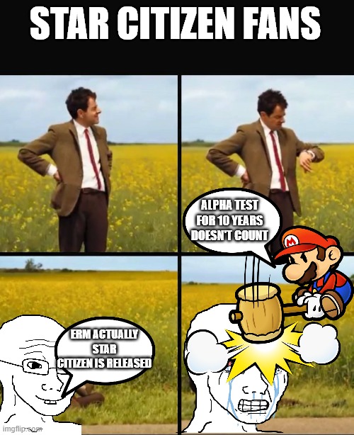 Star Citizen fans waiting for the game to release. | STAR CITIZEN FANS; ALPHA TEST FOR 10 YEARS DOESN'T COUNT; ERM ACTUALLY STAR CITIZEN IS RELEASED | image tagged in mr bean waiting,star citizen,alpha test | made w/ Imgflip meme maker