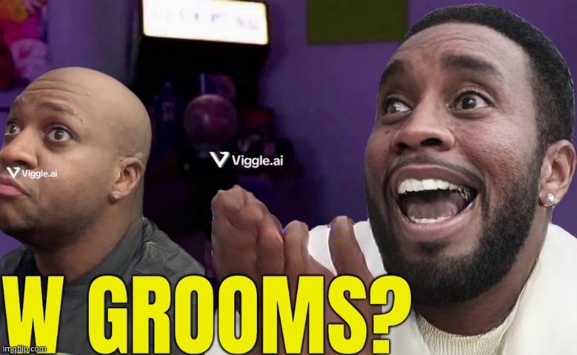 W Grooms? | image tagged in w grooms | made w/ Imgflip meme maker