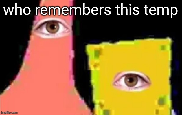 [undefined] | who remembers this temp | image tagged in undefined | made w/ Imgflip meme maker