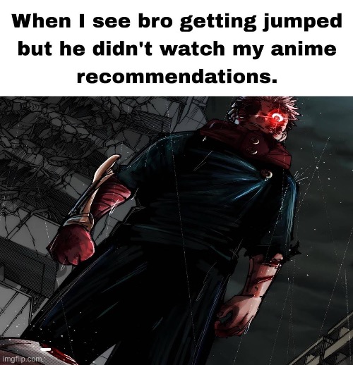 image tagged in jjk,yuji | made w/ Imgflip meme maker