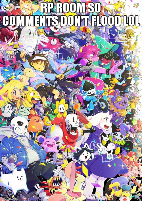 Awesome poster | RP ROOM SO COMMENTS DON'T FLOOD LOL | image tagged in awesome poster | made w/ Imgflip meme maker