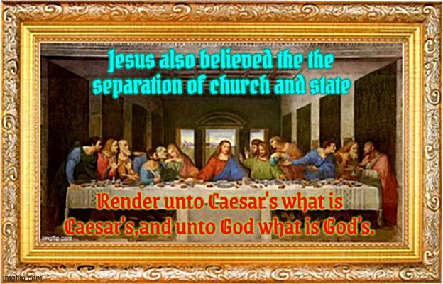 Separation of Church and State | image tagged in separation of church and state,trump is god,antichrist,maga monarchy | made w/ Imgflip meme maker