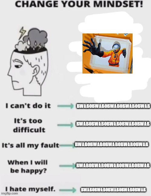 BWABOBWABOBWABOBWABOBWAB; BWABOBWABOBWABOBWABOBWAB; BWABOBWABOBWABOBWABOBWAB; BWABOBWABOBWABOBWABOBWAB; BWABOBWABOBWABOBWABOBWAB | image tagged in the multi medium,multi medium,multimedium | made w/ Imgflip meme maker
