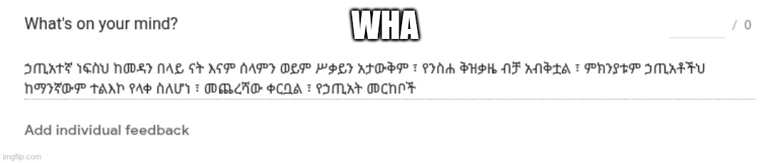 WHA | made w/ Imgflip meme maker