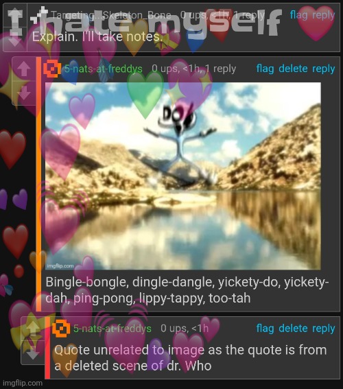 I hate myself ❤️ | made w/ Imgflip meme maker