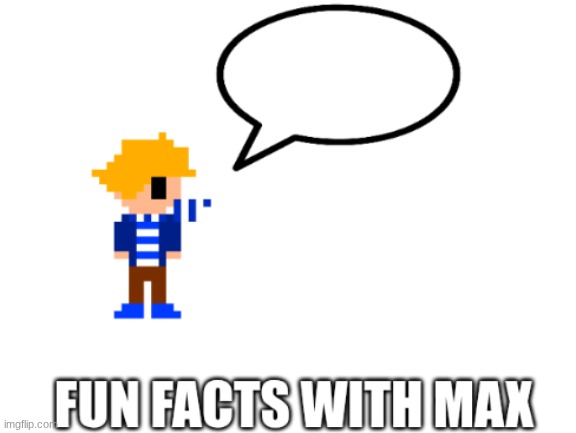 NEW TEMP!!! | image tagged in fun facts | made w/ Imgflip meme maker