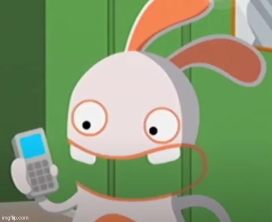 Phone Rabbid | image tagged in phone rabbid | made w/ Imgflip meme maker
