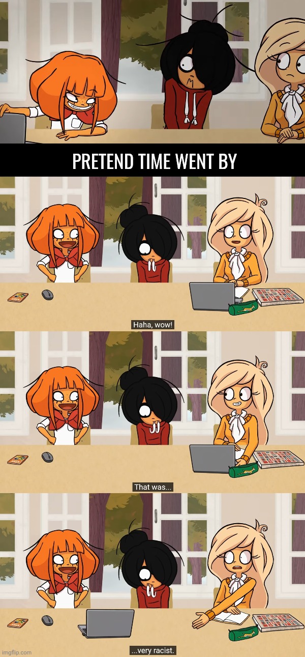 I think this show is funny. | PRETEND TIME WENT BY | made w/ Imgflip meme maker