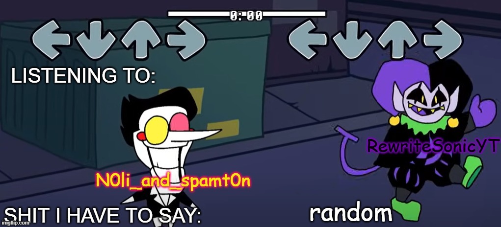 rewrite and noil_spamton annoucement temp | random | image tagged in rewrite and noil_spamton annoucement temp | made w/ Imgflip meme maker