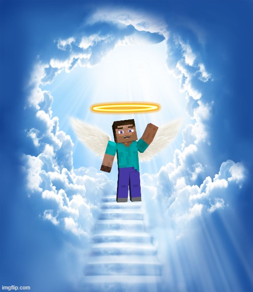 element animation steve angel (tribute to Scott Yakiwchuk) | image tagged in heaven,minecraft,minecraft steve,element animation,angel,tragic | made w/ Imgflip meme maker