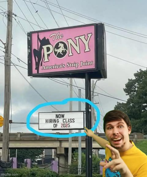 Strip club now hiring class of 25 | image tagged in mr beast,strip club | made w/ Imgflip meme maker