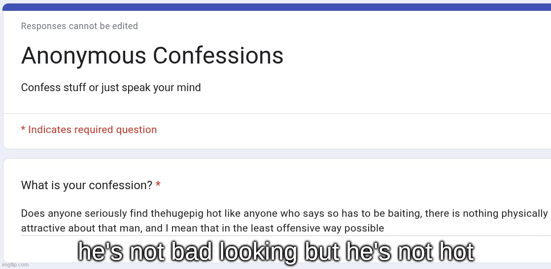 he's not bad looking but he's not hot | made w/ Imgflip meme maker