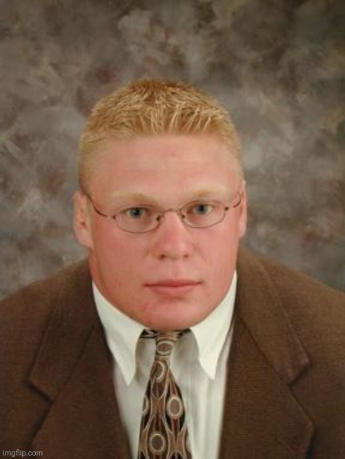Brock Lesnar nerd | image tagged in brock lesnar nerd | made w/ Imgflip meme maker