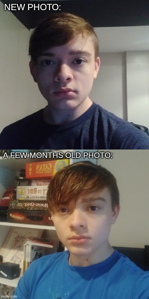 FACE REVEAL!!! | NEW PHOTO:; A FEW MONTHS OLD PHOTO: | image tagged in face reveal,ugly guy,lmao | made w/ Imgflip meme maker