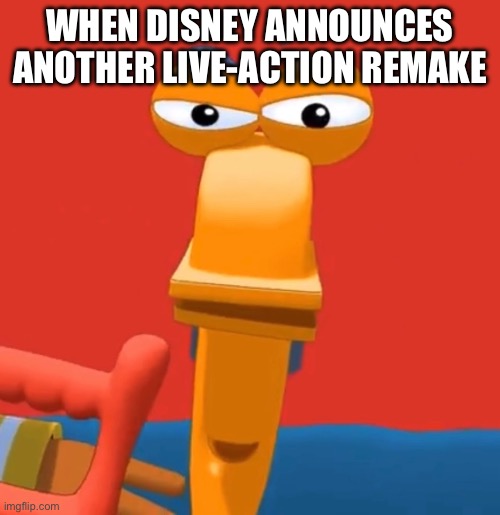 That Snow White remake pushed them over the edge | WHEN DISNEY ANNOUNCES ANOTHER LIVE-ACTION REMAKE | image tagged in rusty is looking at you,disney,disney plus,live action,snow white | made w/ Imgflip meme maker