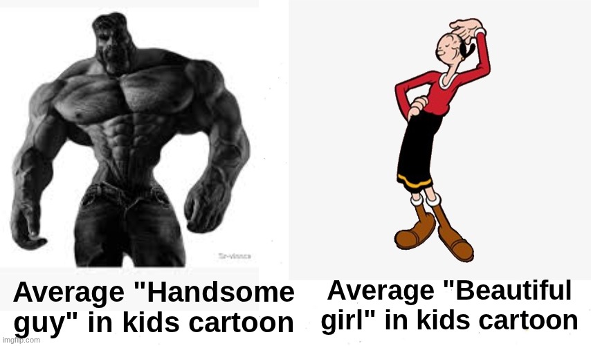 Yes I'm talking about 2025 movie slop, I know about Lola Bunny | Average "Handsome guy" in kids cartoon; Average "Beautiful girl" in kids cartoon | image tagged in cartoon,movies,flat,gigachad | made w/ Imgflip meme maker