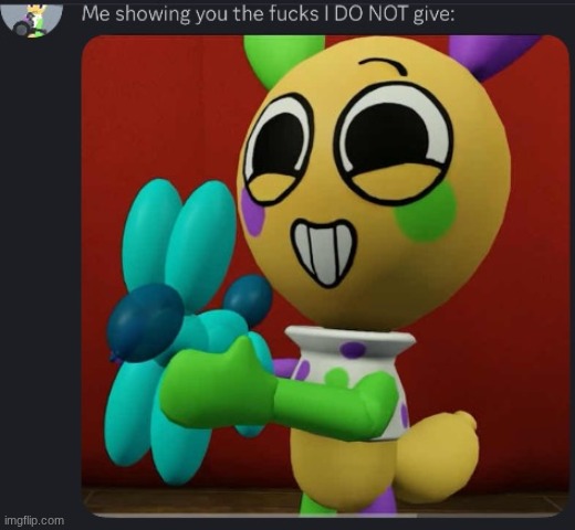 Me showing you the fucks I DO NOT give: | image tagged in me showing you the fucks i do not give | made w/ Imgflip meme maker