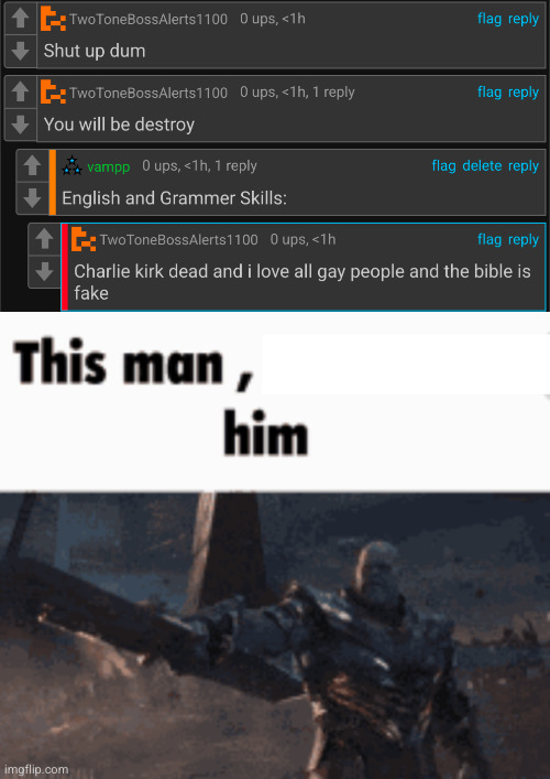 packgod, humble him | image tagged in this man _____ him,imgflip users,ragebait,funny,stupid people,packgod | made w/ Imgflip meme maker