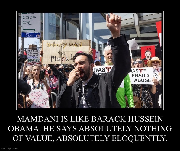Mamdani is like Barack Hussein Obama. | image tagged in new york city,mayor,democrat party,communists,marxism,barack obama | made w/ Imgflip meme maker