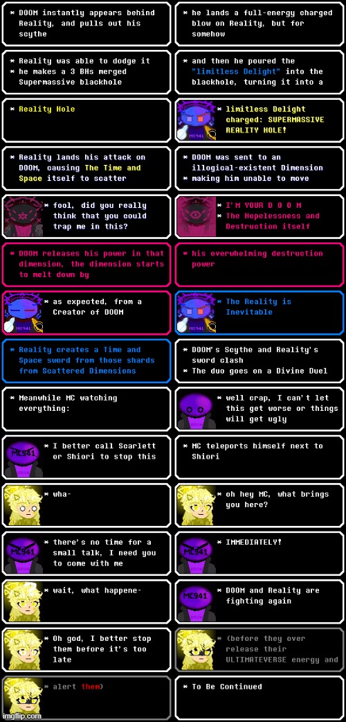 Warning: there will be some Grammar mistakes as I rushed it :P, ULTIMATEVERSE #2: The battle continues | image tagged in ultimateverse,ultimateverse meme chapters,ultimateverse chapters | made w/ Imgflip meme maker