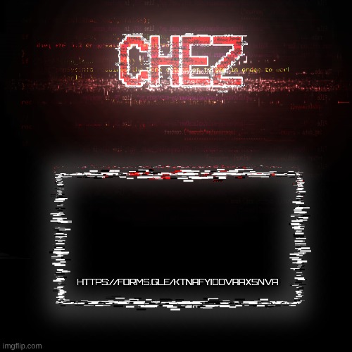 form | HTTPS://FORMS.GLE/KTNAFYIDDVAAX5NVA | image tagged in cheze announcement temp | made w/ Imgflip meme maker