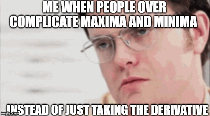 Derivative Meme | image tagged in math,algebra | made w/ Imgflip meme maker