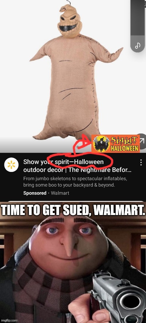 Time to sue Walmart for plagiarizing copyrighted names in monetized adverts. | image tagged in spirit halloween,walmart,lawsuit,adverts,reposting my own | made w/ Imgflip meme maker