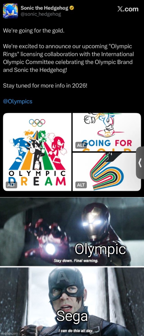 I wonder if those Olympic freaks will stop Sega for this game. | Olympic; Sega | image tagged in stay down final warning,sega,olympics | made w/ Imgflip meme maker