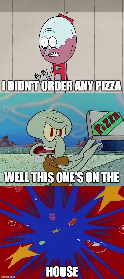 Squidward Confronts Benson | I DIDN'T ORDER ANY PIZZA | image tagged in well this one's on the house,benson,squidward,pizza,on the house,i didn't order any pizza | made w/ Imgflip meme maker