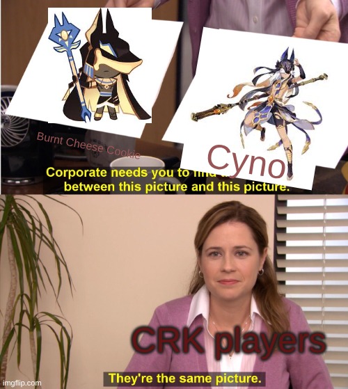 This might be true. IDK (I can NOT unsee it now) | Burnt Cheese Cookie; Cyno; CRK players | image tagged in memes,they're the same picture,crk,genshin impact | made w/ Imgflip meme maker