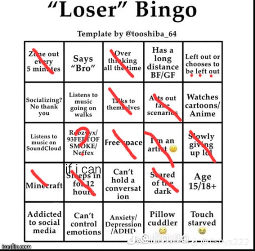 loser bingo | if i can | image tagged in loser bingo | made w/ Imgflip meme maker