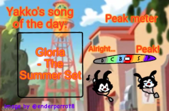 song of te dae | Gloria - The Summer Set; - | image tagged in song of te dae | made w/ Imgflip meme maker