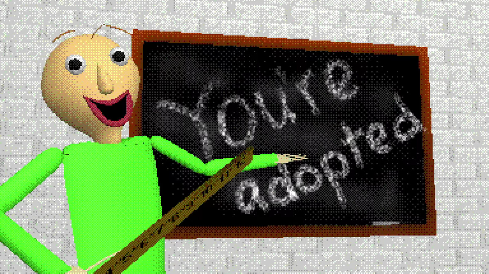 You're Adopted (Baldi's Oh Oh Hi There) Blank Meme Template