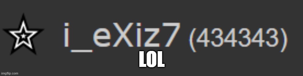 LOL | made w/ Imgflip meme maker