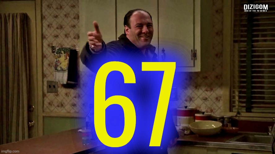 Cheerful Tony Soprano | 67 | image tagged in cheerful tony soprano | made w/ Imgflip meme maker