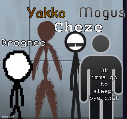 AvA Mercenary Temp | Ok imma go to sleep, bye chat | image tagged in ava mercenary temp | made w/ Imgflip meme maker