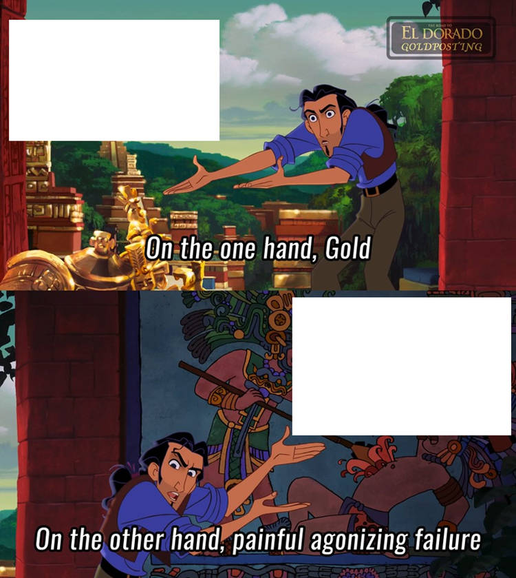 High Quality El dorado meme template Blank Meme Template