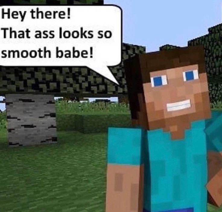 That ass there looks so smootj Blank Meme Template