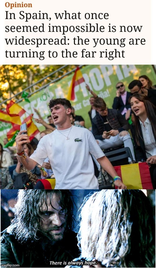 Wonderful news! Well done Spanish youth! | image tagged in memes,spain | made w/ Imgflip meme maker