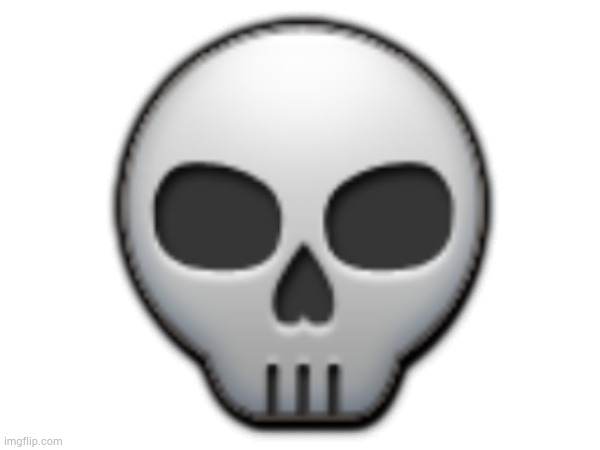 heres a skull emoji of mine since yall interested | 💀 | made w/ Imgflip meme maker
