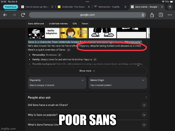 Poor sans | POOR SANS | image tagged in sans undertale | made w/ Imgflip meme maker