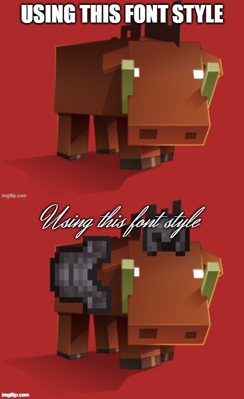 Netherite Hoglin | USING THIS FONT STYLE; Using this font style | image tagged in netherite hoglin | made w/ Imgflip meme maker