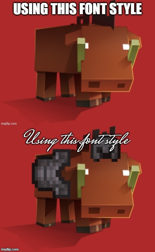 Netherite Hoglin | USING THIS FONT STYLE; Using this font style | image tagged in netherite hoglin | made w/ Imgflip meme maker