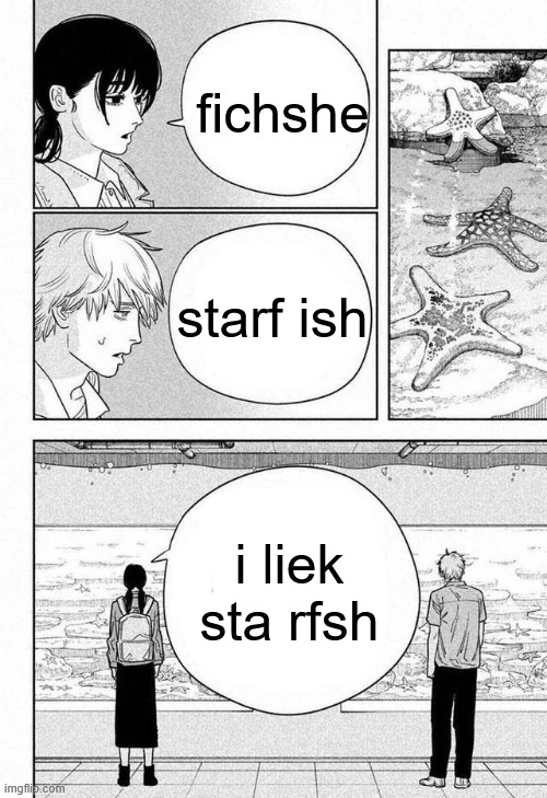 fichshe; starf ish; i liek sta rfsh | made w/ Imgflip meme maker