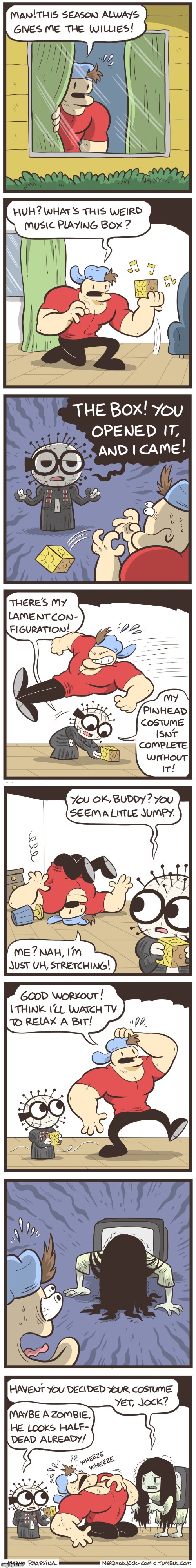 image tagged in jock,halloween,nerd,pinhead,olga,samara | made w/ Imgflip meme maker