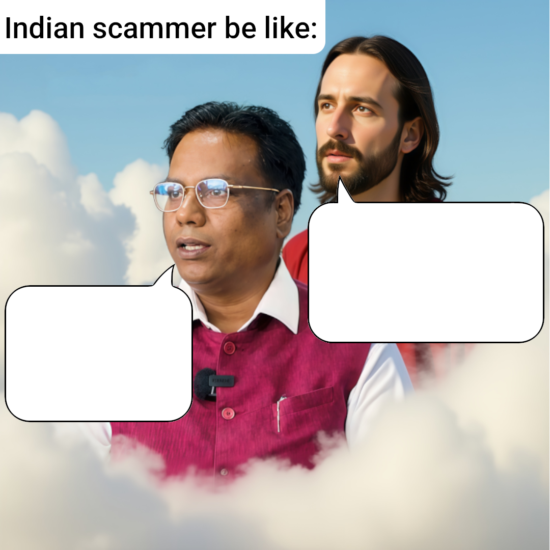 High Quality Scammer talk with jesus Blank Meme Template
