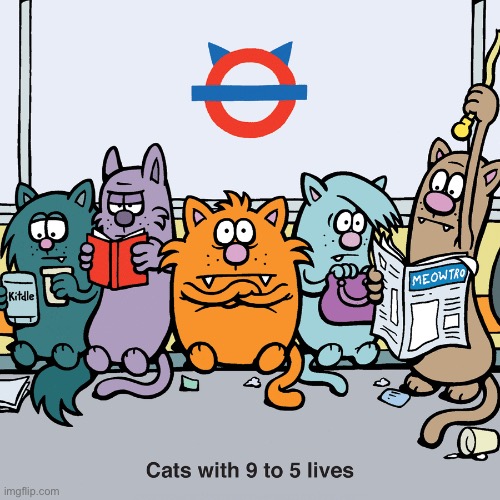 Learn to Speak Cat | image tagged in cats,comics,learn to speak cat,9 to 5 lives,subway | made w/ Imgflip meme maker