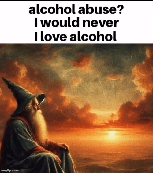W | image tagged in i love alcohol | made w/ Imgflip meme maker