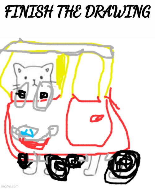 finish the drawing | image tagged in finish the drawing | made w/ Imgflip meme maker